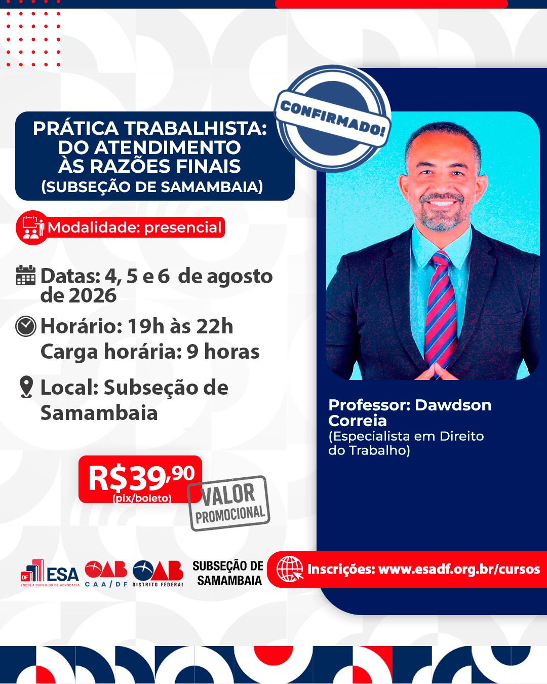 Prática Trabalhista: do Atendimento às Razões Finais - Subseção de Samambaia - ID 1000