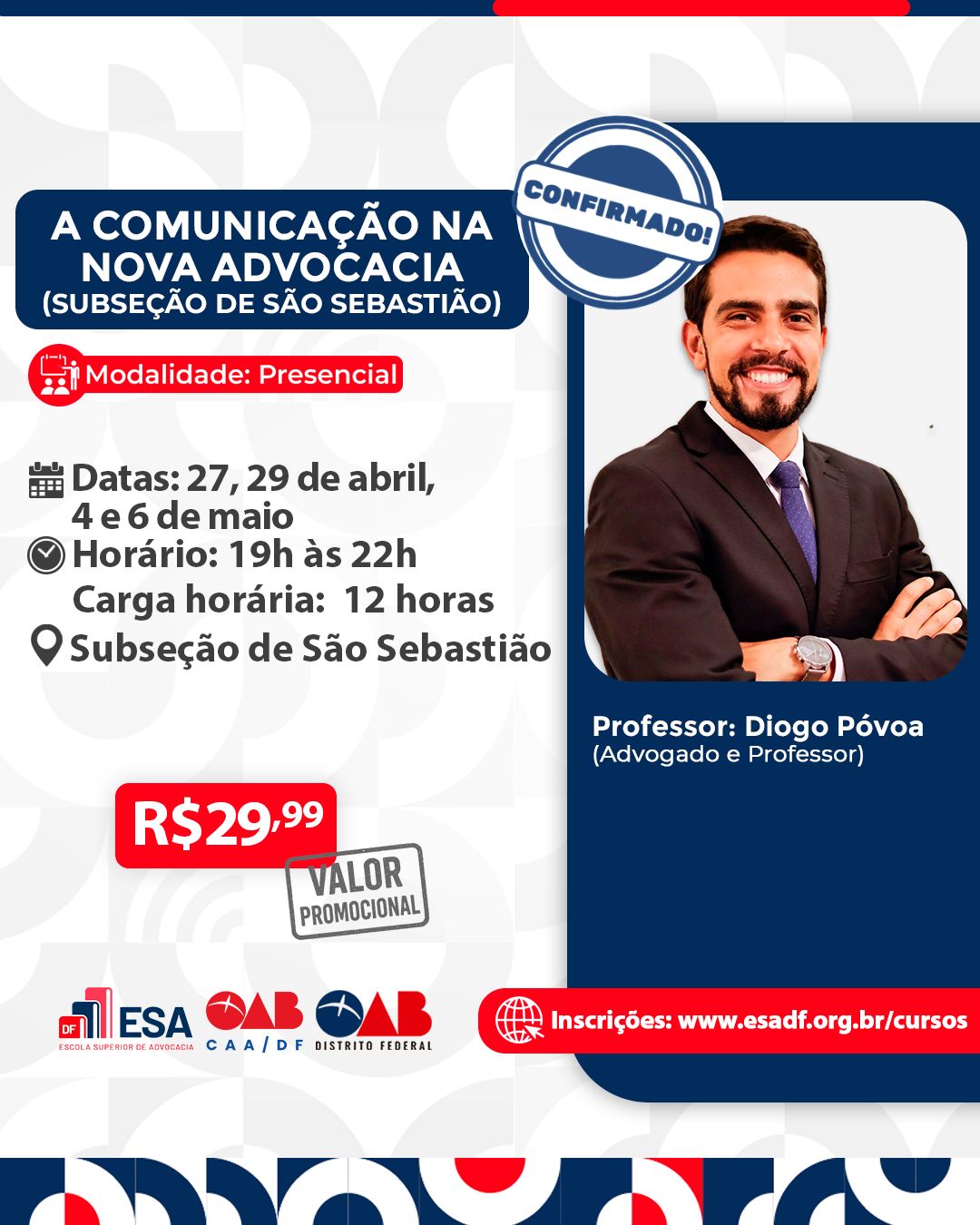 A Comunicação na Nova Advocacia - Subseção de São Sebastião - ID 967