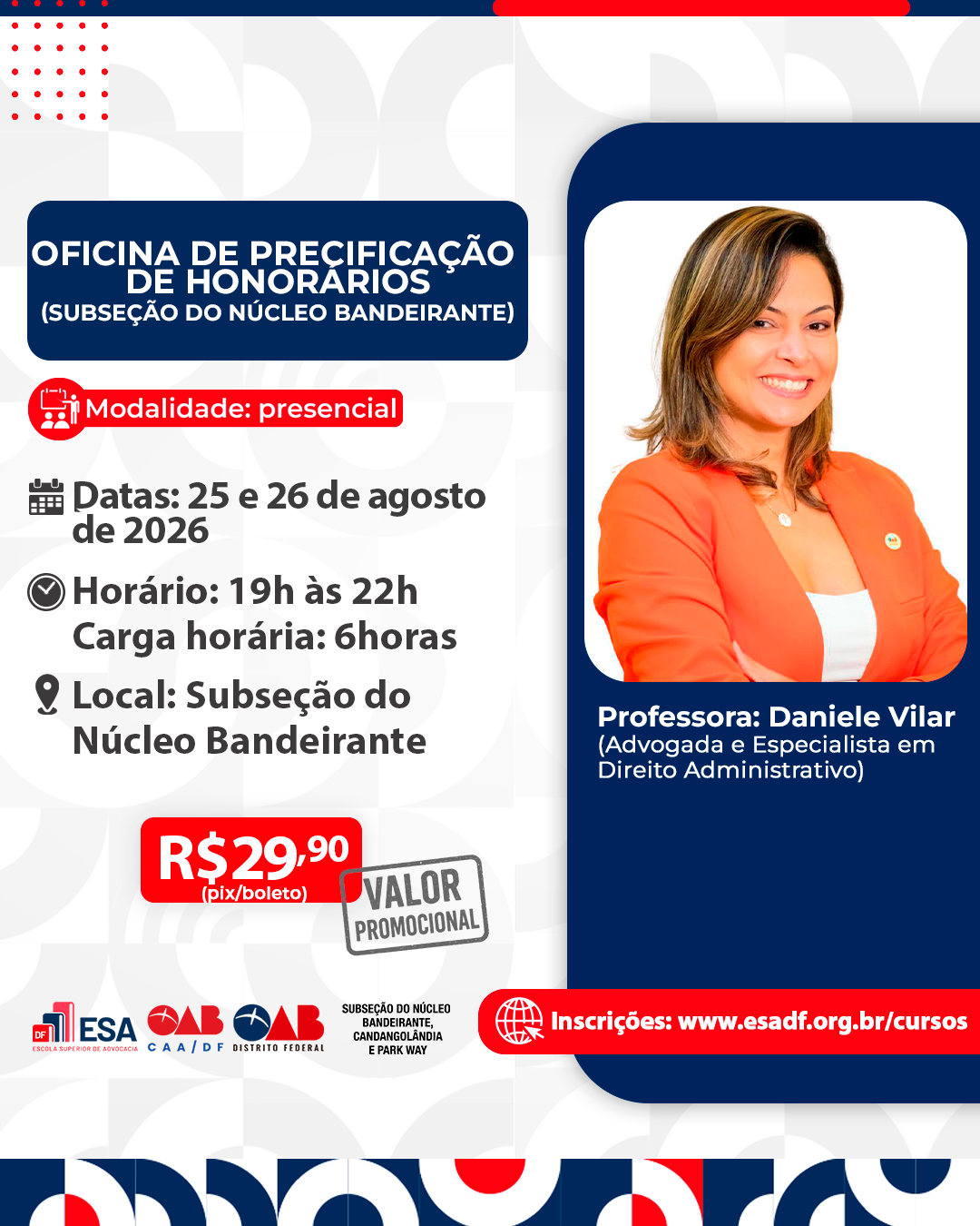 Oficina de Precificação de Honorários - Subseção do Núcleo Bandeirante - ID 1009