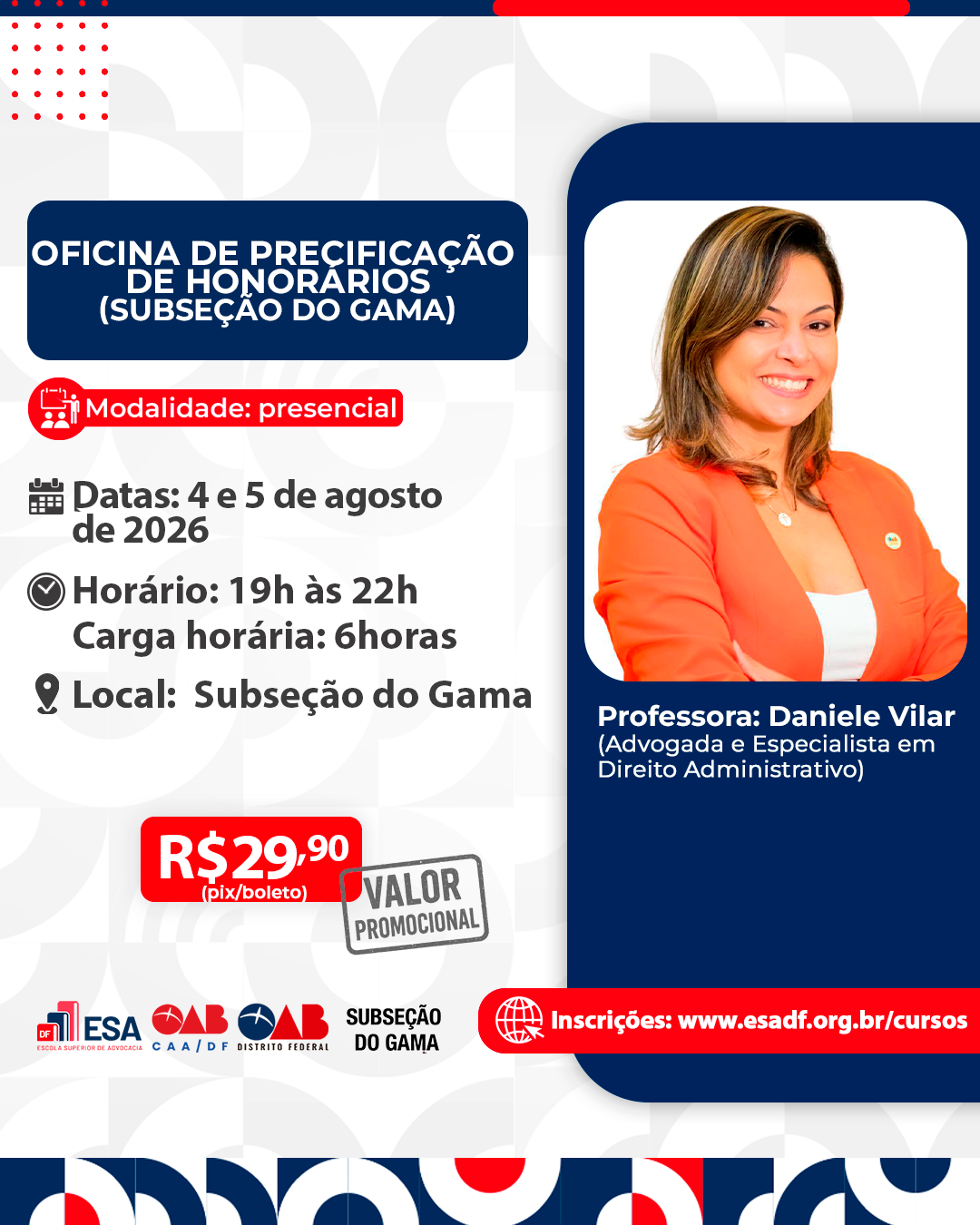 Oficina de Precificação de Honorários - Subseção do Gama - ID 996