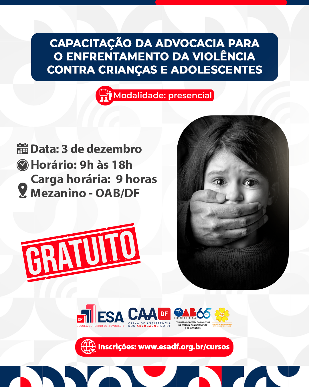 Capacitação da Advocacia para o Enfrentamento da Violência Contra Crianças e Adolescentes - ID 926