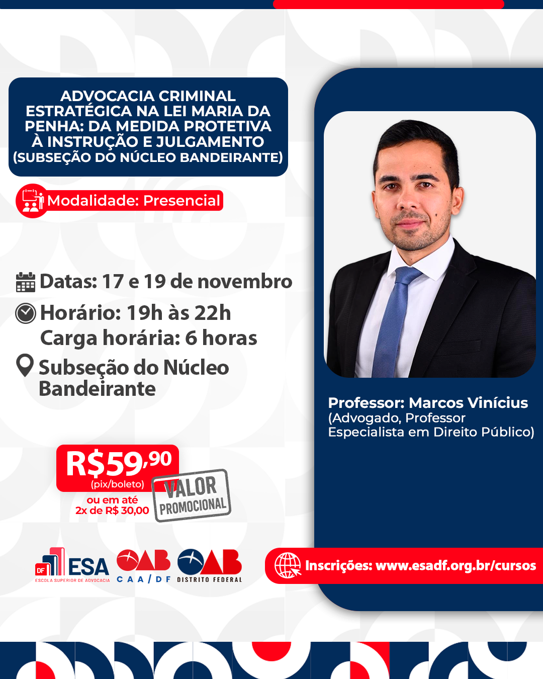 Advocacia Criminal Estratégica na Lei Maria da Penha da Medida Protetiva à Instrução e Julgamento  Subseção do Núcleo Bandeirante - ID 1050